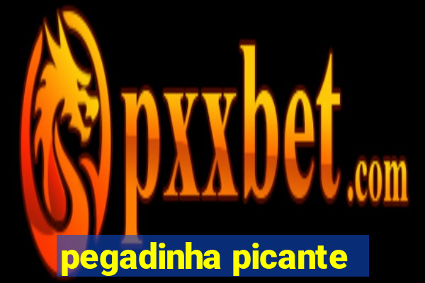 pegadinha picante